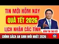 Lagu CHÍNH THỨC: MỨC QUÀ TẾT BÍNH NGỌ 2026 TẠI CÁC TỈNH ĐÃ CÔNG BỐ – AI ĐƯỢC NHẬN, NHẬN BAO NHIÊU?