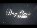 Download Lagu Rarin - Day Ones (Official Lyric Video) (prod. Rarin)