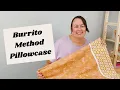 Super Easy Burrito Pillowcase with French Seams Tutorial - Sewing for Beginners