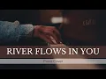 Download Lagu River Flows in You by Yiruma | Beautiful Piano Cover
