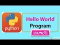 Python tutorial introduction to python Hello World Program with source code