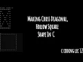 Making a cross diagonal hollow square shapes in C language