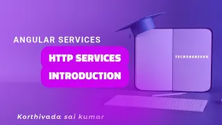 HTTP Services - Introduction Angular Services Part