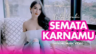 Download Gita Youbi - Semata Karenamu (Official Music Video) MP3