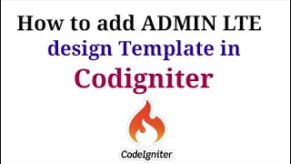 how to integrate adminlte theme in codeigniter in hindi priyog Educational