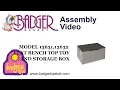 Assembly of 13631 13632 Badger Basket Flat Bench Top Toy and Storage Box