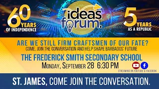 St. James Ideas Forum - Frederick Smith Secondary School | Monday, September 28, 2026 at 6:30 p.m.