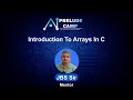 Introduction to Arrays in C Mastering C from Zero PreludeCamp