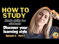 Study Motivation How to Study Discover your Learning Style Ep6