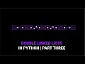 Doubly Linked List in Python Part Three