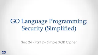 ep24 2 - Simple XOR Cipher