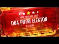 Download Lagu DUA PUTRI ELEKTON - DERO DJ MIX 2020, Dj DEDI, CINONG. VOC. NATALIA \u0026 YUNUS
