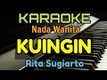 Lagu KUINGIN / KARAOKE RITA SUGIARTO