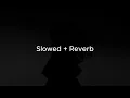 Tekir - Allah Kahretsin | Slowed + Reverb
