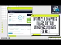 How To Optimize Compress Images On Your WordPress Website For Free To Increase Site Speed