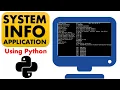 Python Project Make a System Info CLI Application with python