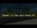 Raider s 1v1 Edit Race Course v3