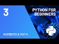 Numbers and Math - Python for Absolute Beginners course