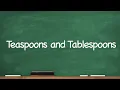 CC Teaspoons and Tablespoons