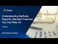 Understanding NetSuite Reports Standard Features You Can Rely On
