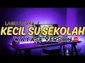Download Lagu WAYASE ‼️🎵 TERBARU KECIL SU SEKOLAH REMIX (IyanAhe) 2025