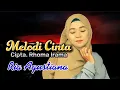 Download Lagu Melodi Cinta - Ria Agustiana - (Official Video Music) Rhoma Irama