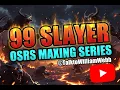 OSRS 99 SLAYER LIVE Level 95 Grind Full Slayer Unlocked Attack Push Maxing Series