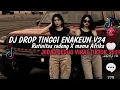 Download Lagu DJ DROP TINGGI ENAKEUN V24|| RUTINITAS RADONG X MAMA AFRIKA- AZIL REMIXER||VIRAL TIKTOK TERBARU 2025