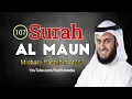 Download Lagu Surah Al Maun with English 107 | Mishary bin Rashid Alafasy | Pacific Media