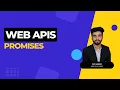 Promises Web APIs