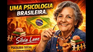 V08_Uma Psicologia Brasileira_PSICOLOGIA SOCIAL E COMUNITÁRIA_SILVIA LANE