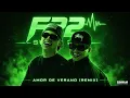 La T y La M — Amor de Verano (Remix Extended Version)