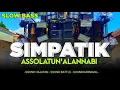 Download Lagu ASHOLATU 'ALAN NABI - DJ SHOLAWAT BUAT CHEK SOUND HOREG | STYLE BANTENGAN