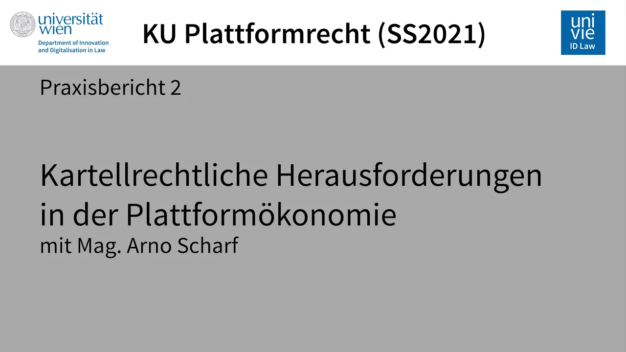 Praxisbericht 2: Kartellrechtliche Herausforderungen in der Plattformökonomie