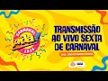 Lagu CARNAVAL DE SALVADOR - PIDA! 2026 - BARRA/ONDINA ( SEXTA - FEIRA )