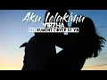 Download Lagu FREE BACKSOUND MUSIC No Copyright //Aku Lelakimu - Virza //instrument lyric Cover //by VD