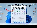 How to Make Desktop Shortcuts - Windows 11 Tutorial Tips