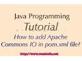 How to add Apache Commons IO in pom xml file