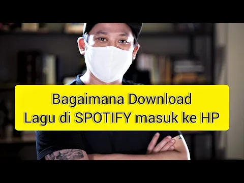 Download MP3 Bagaimana Download lagu di SPOTIFY secara GRATIS langsung masuk ke HP