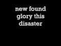 Download Lagu New Found Glory/This Disaster