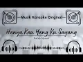 Download Lagu 🟢 Karaoke Original Valdy Nyonk Hanya Kau Yang Ku Sayang
