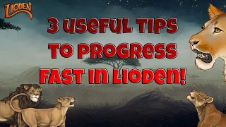 3 Tips to help you Progress Faster on Lioden