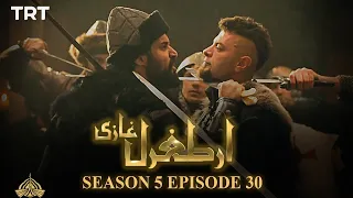 ertugrul ghazi urdu episode 30 season 5