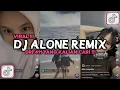 Download Lagu DJ ALONE DRF411 REMIX VIRAL TIKTOK 2024