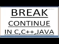 BREAK AND CONTINUE IN C PROGRAMMING HINDI