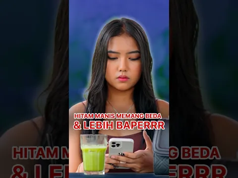 hitam manis emang beda, lebih baper bor