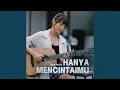 Download Lagu Hanya Mencintaimu