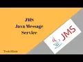 JMS Java Message service introduction Tech Elixir