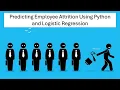 Predicting Employee Attrition Using Logistic Regression in Python