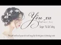 Download Lagu Yêu xa - Vũ Cát Tường | Video lyrics  (Nhạc buồn dành cho người yêu xa - thất tình)